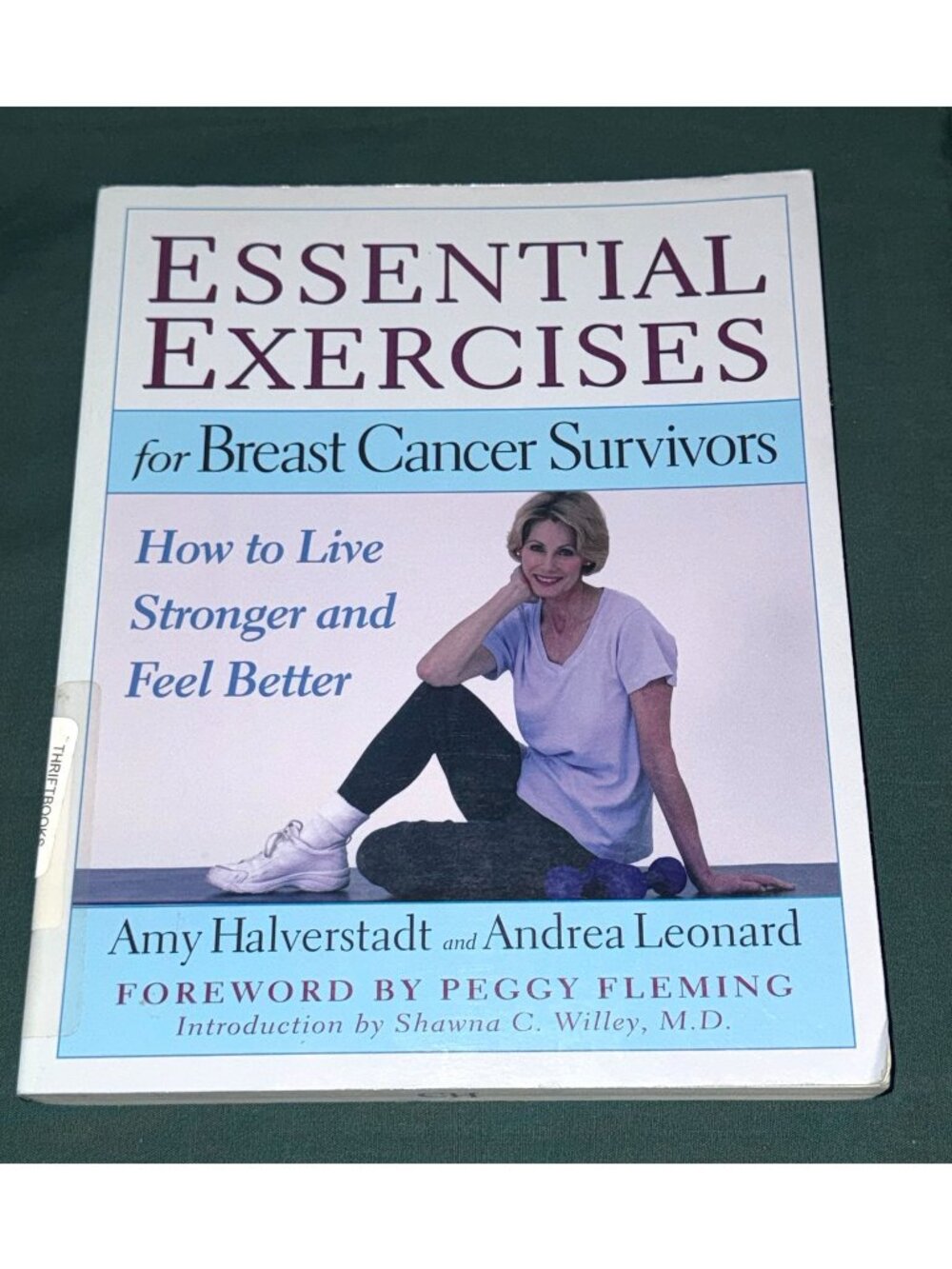 Essential Exercises for Breast Cancer Survivors Hardcover Book